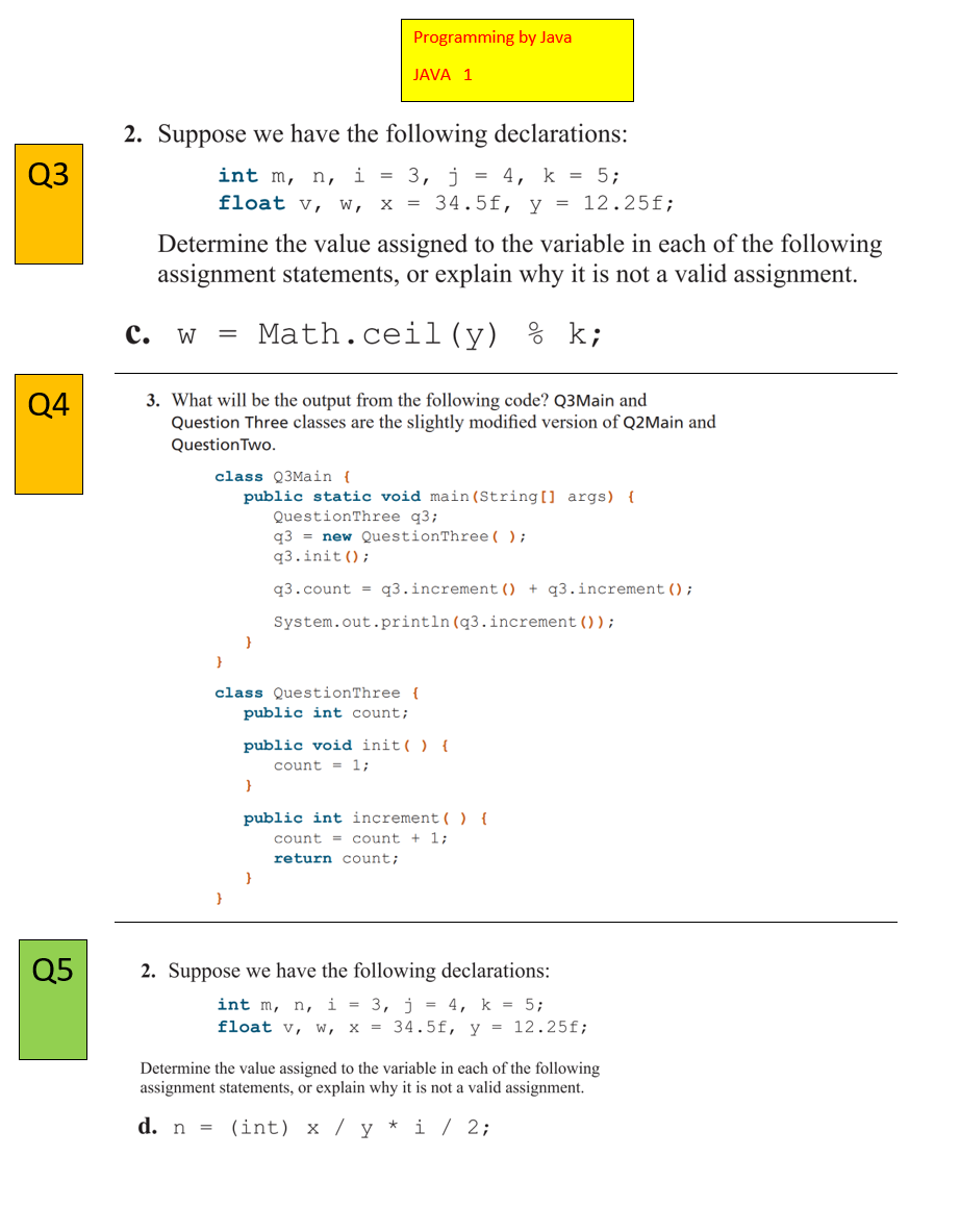 Solved Programming By Java Java 1 Q3 2 Suppose We Have T Chegg Com