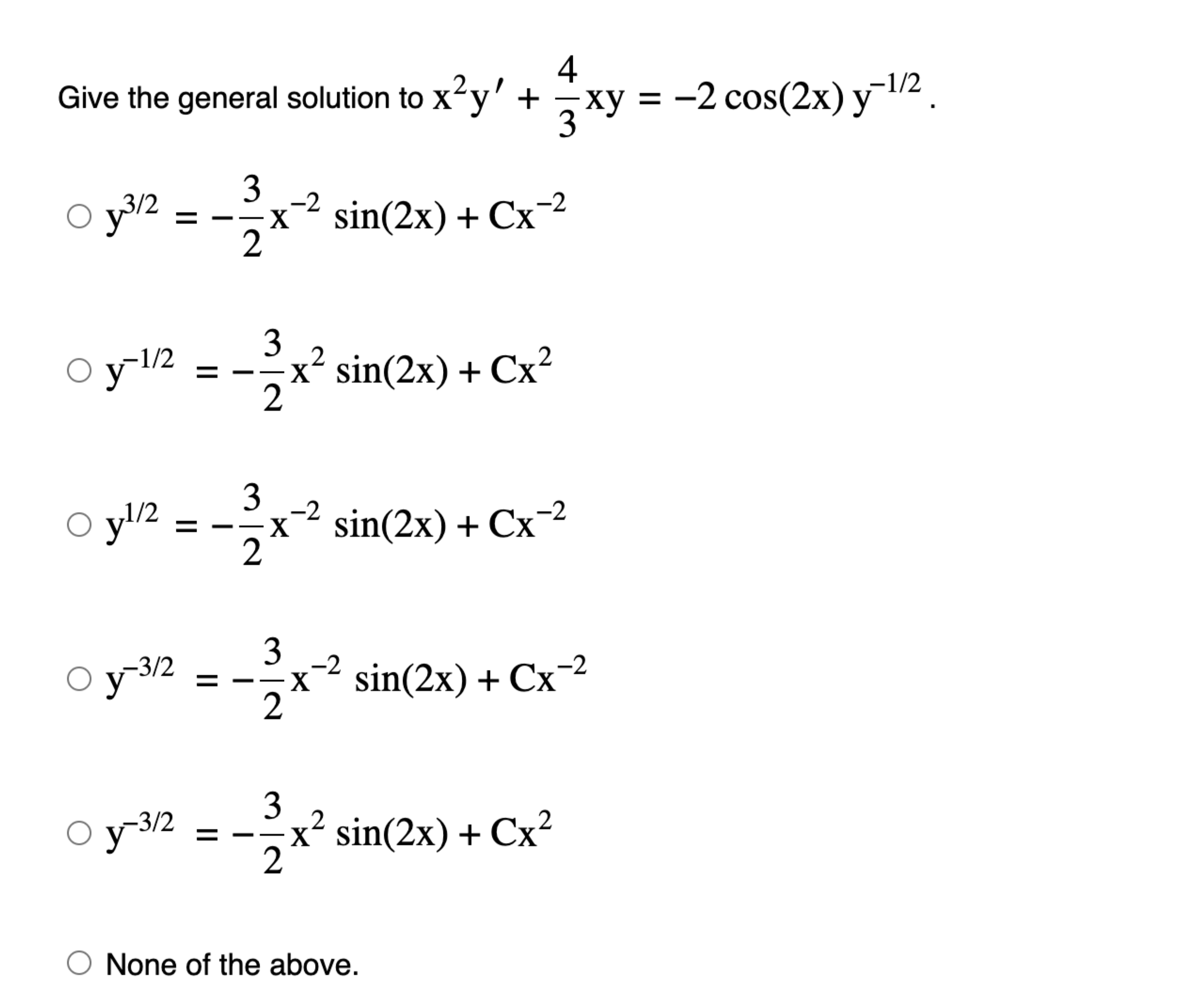 Solved Give the general solution to | Chegg.com