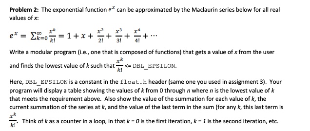 Solved Problem 2: The exponential function ex can be | Chegg.com