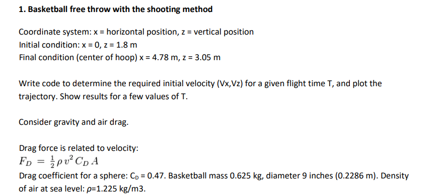 Solved 1. Basketball free throw with the shooting method | Chegg.com