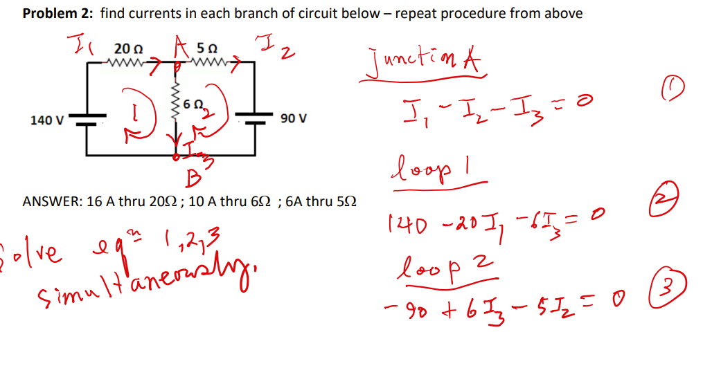 Solved Problem 2: Find Currents In Each Branch Of Circuit | Chegg.com