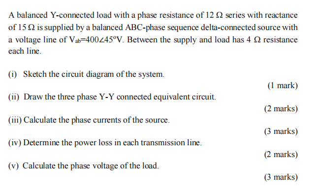 Solved A balanced Y-connected load with a phase resistance | Chegg.com