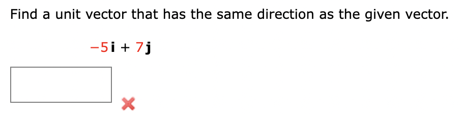 Solved Find a unit vector that has the same direction as the | Chegg.com