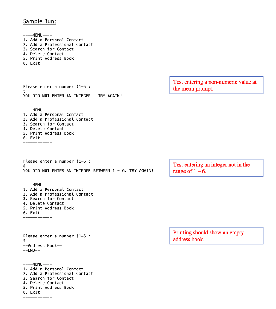 Solved Write an Address Book program in Java: 1. Make sure | Chegg.com