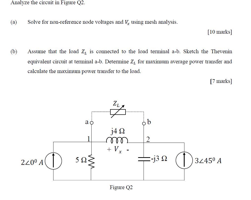 Solved Analyze the circuit in Figure Q2. (a) Solve for | Chegg.com
