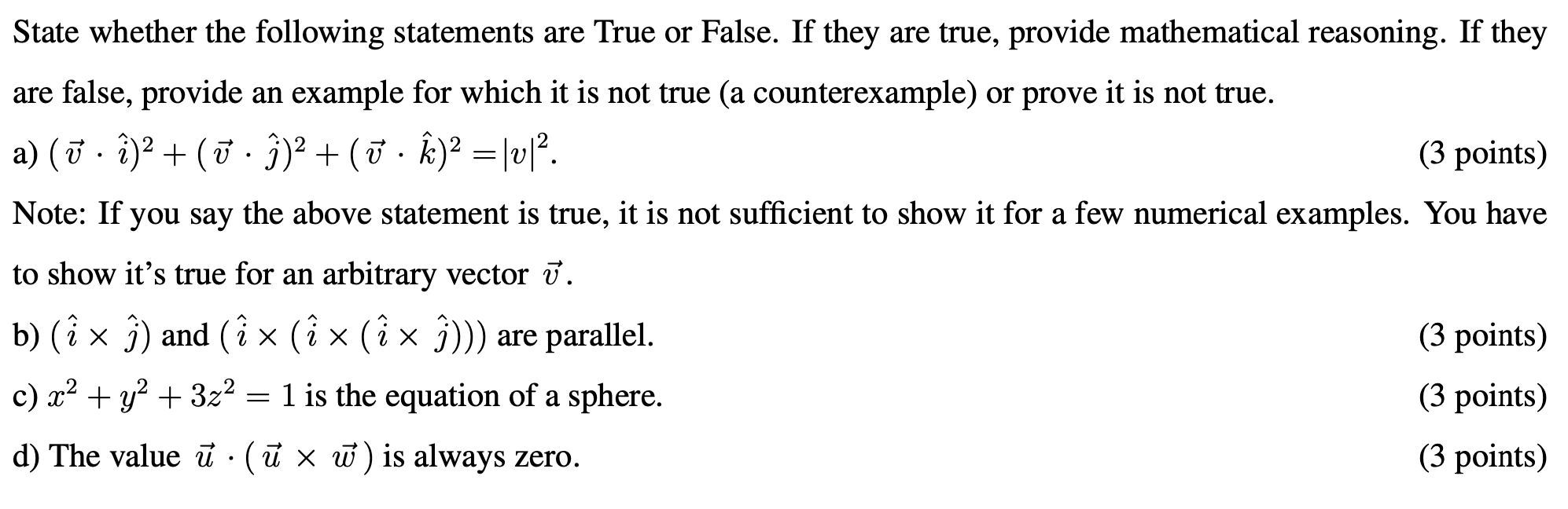 Solved • - A State Whether The Following Statements Are True | Chegg.com