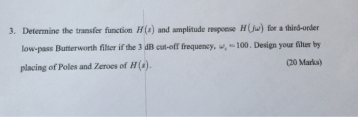 Solved 3. Determine the transfer function H(s) and amplitude | Chegg.com