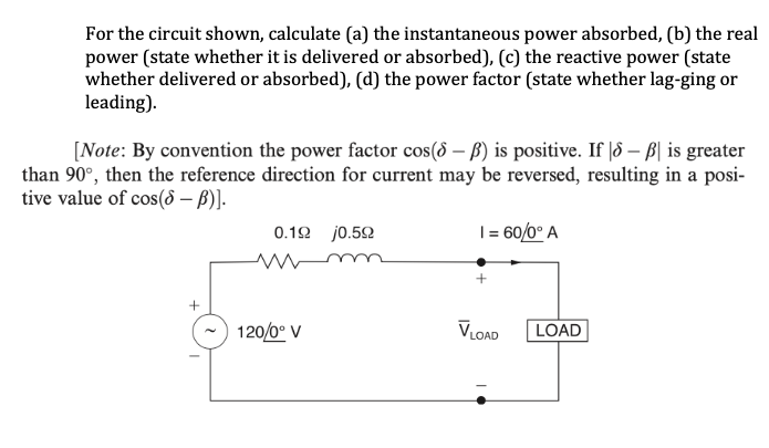 Solved For the circuit shown, calculate (a) the | Chegg.com