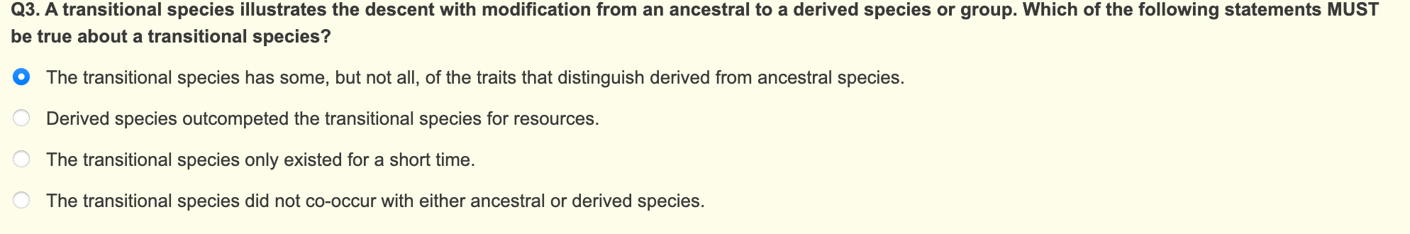 Solved 23. A transitional species illustrates the descent | Chegg.com