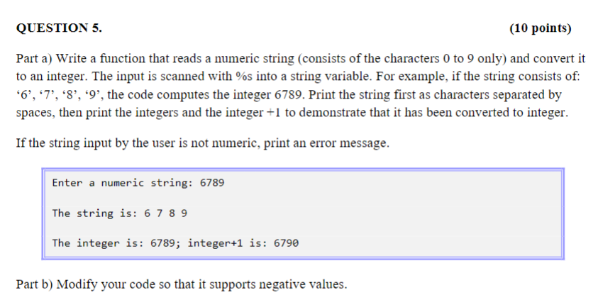Solved Part a) Write a function that reads a numeric string | Chegg.com