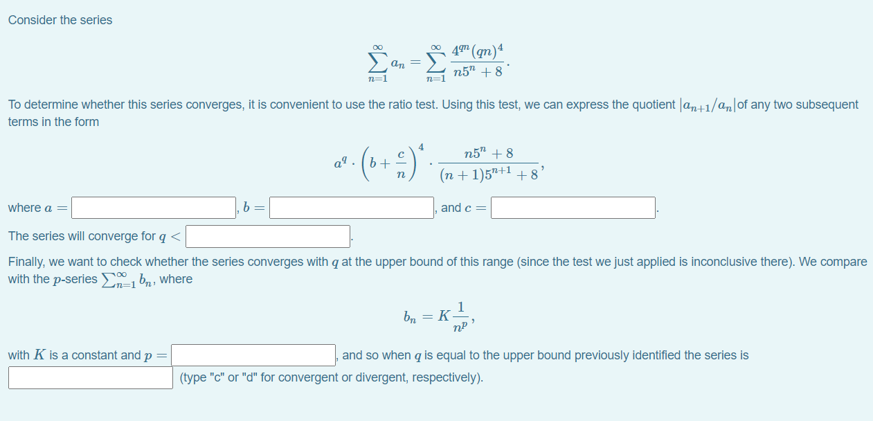 Solved Consider The Series M8 49 qn N5 8 An N 1 N 1 To Chegg