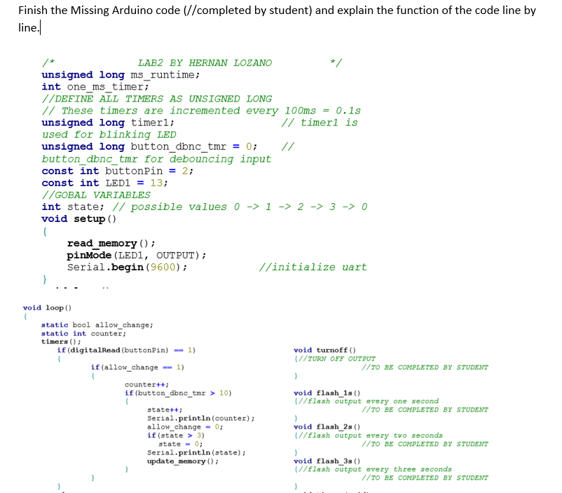 Finish the Missing Arduino code (//completed by | Chegg.com