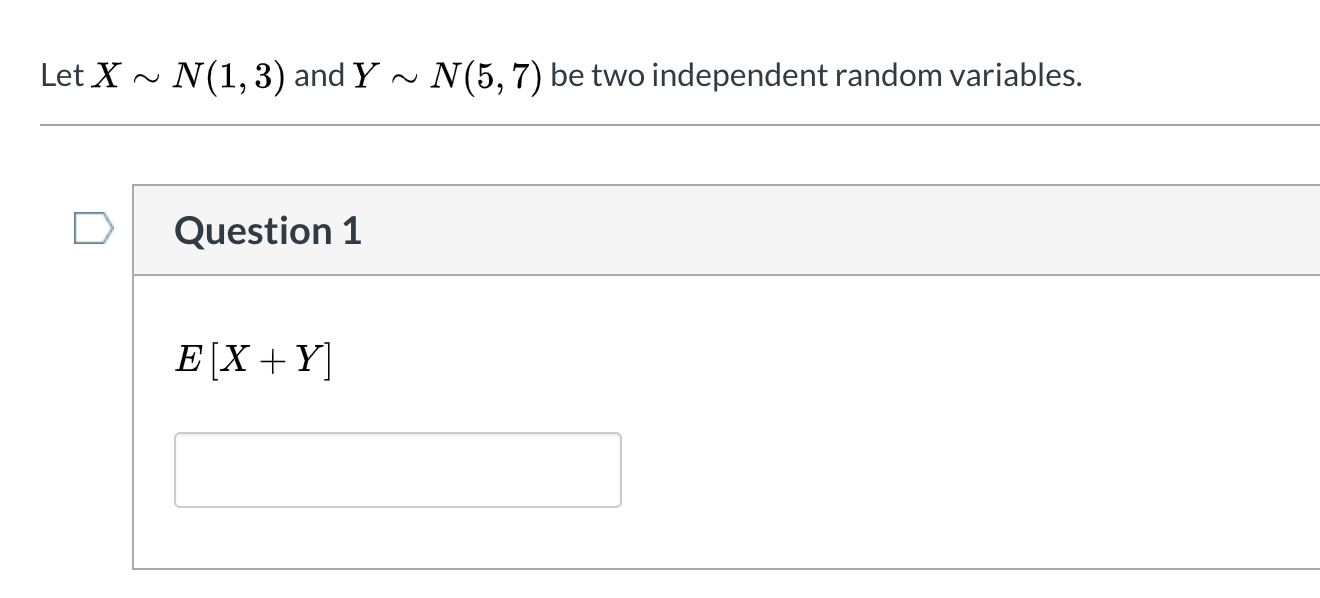 Solved Let X~ N13 And Y ~ N5 7 Be Two Independent 4423