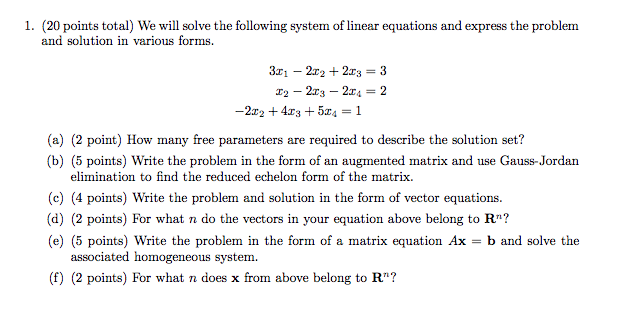 Solved 1. (20 points total) We will solve the following | Chegg.com
