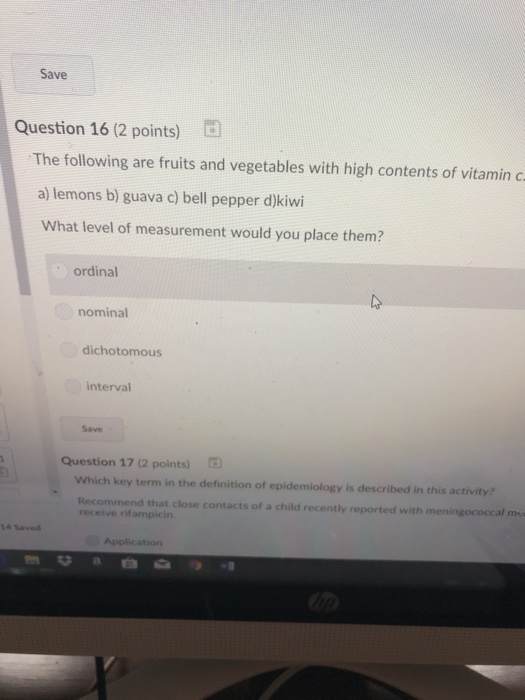 Solved Save Question 16 (2 points) The following are fruits | Chegg.com