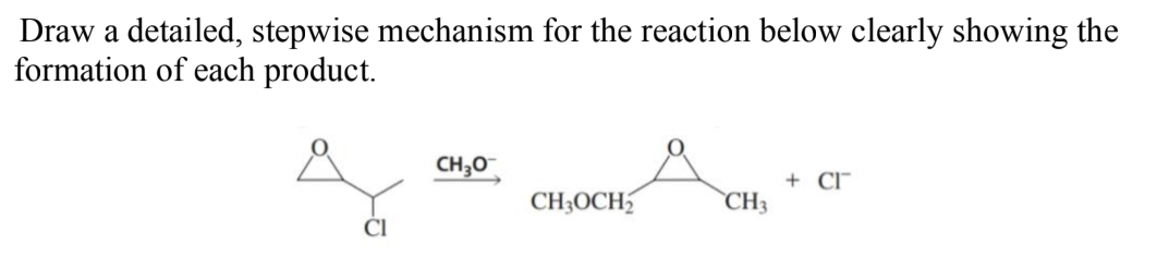 Solved Draw a detailed, stepwise mechanism for the reaction | Chegg.com