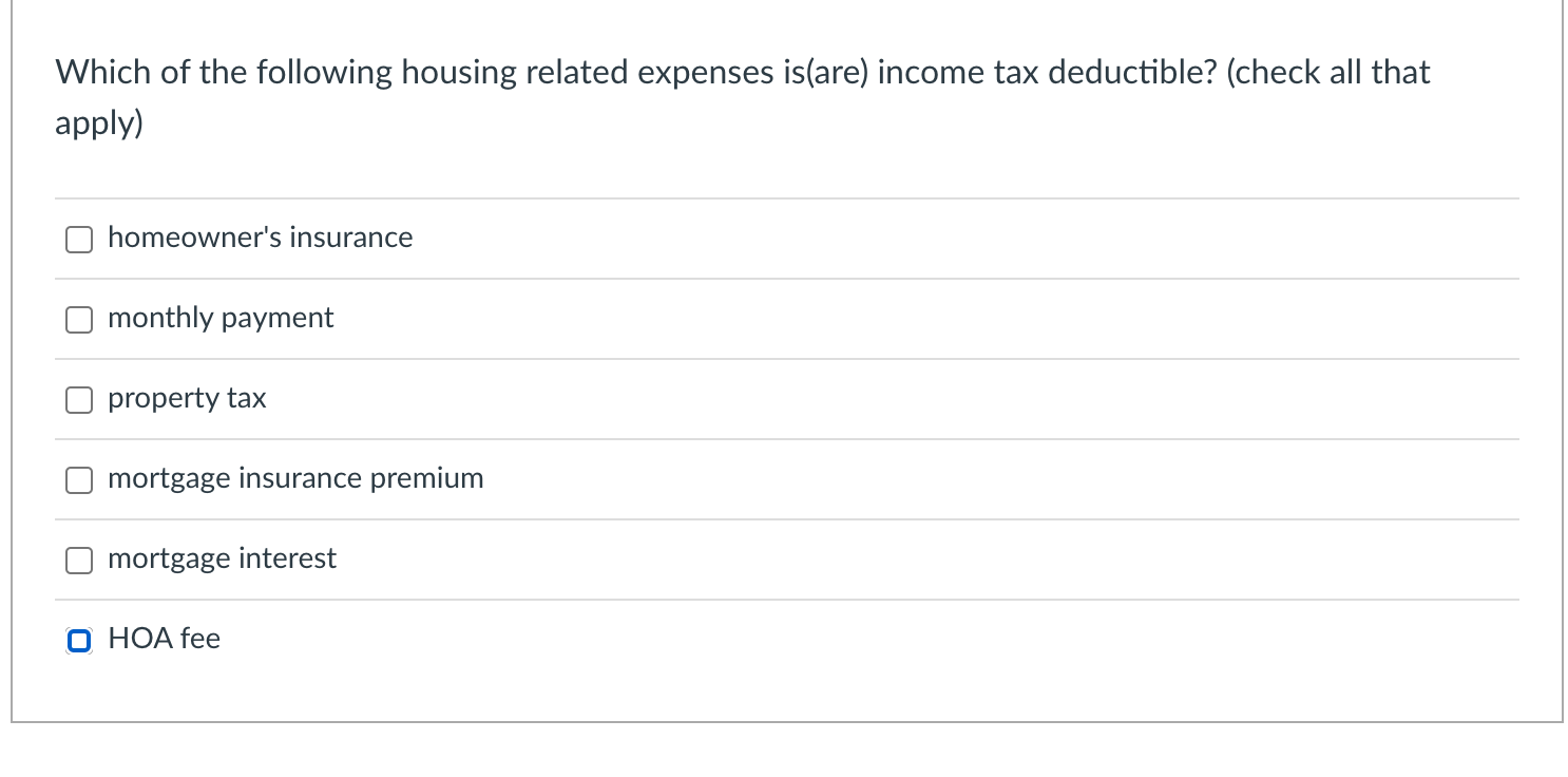 Which of the following housing related expenses
