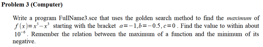 Solved Problem 3 (Computer) Write a program FullName3.sce | Chegg.com