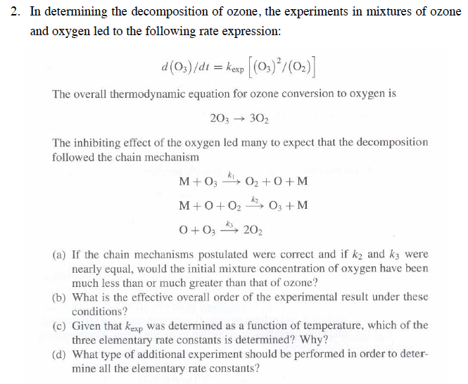 2. In determining the decomposition of ozone, the | Chegg.com