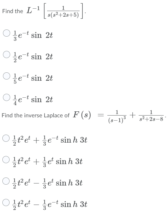 Solved Find The L-4 (ava +20+5)) Le-t Sin 2t Et Sin 2t Fe-t 