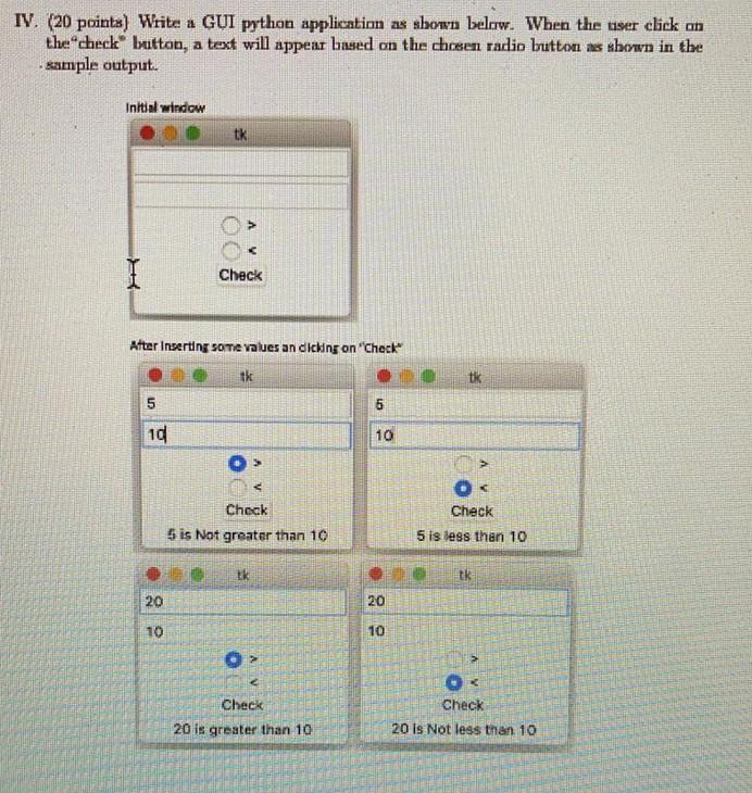 Solved IV. (20 points) Write a GUI python application as | Chegg.com