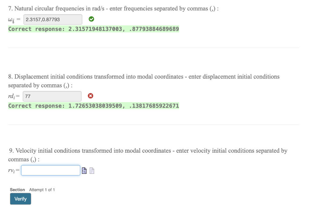 Solved 7. Natural circular frequencies in rad/s - enter | Chegg.com