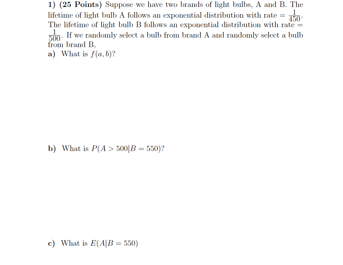 Solved 1) (25 Points) Suppose We Have Two Brands Of Light | Chegg.com