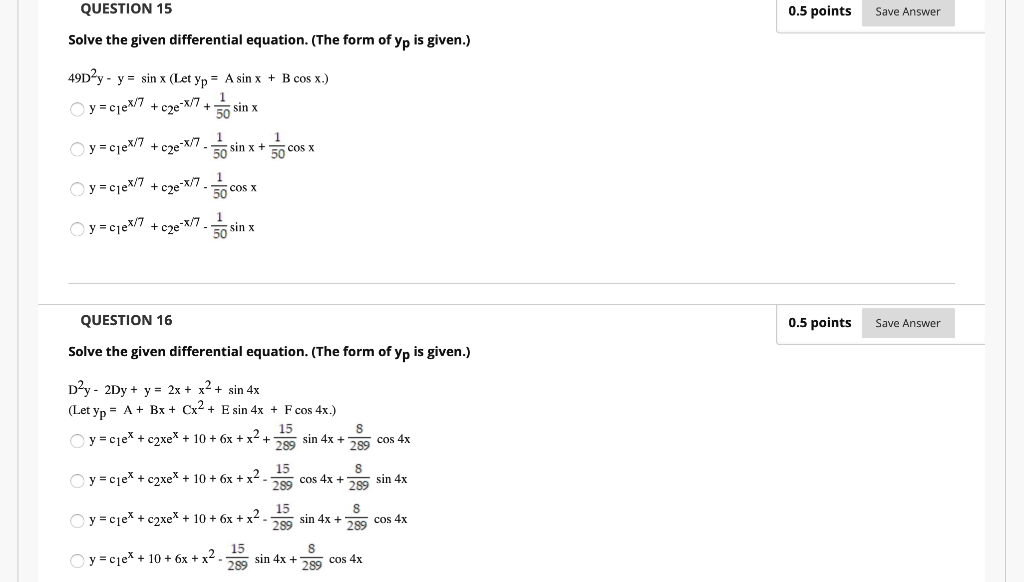 Solved QUESTION 15 0.5 points Save Answer Solve the given | Chegg.com
