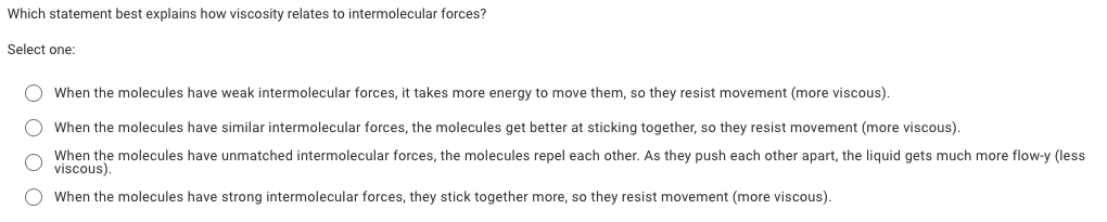 Solved Which statement best explains how viscosity relates | Chegg.com