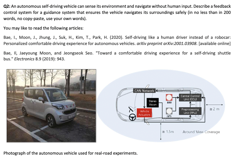 Solved Q2: An autonomous self-driving vehicle can sense its | Chegg.com