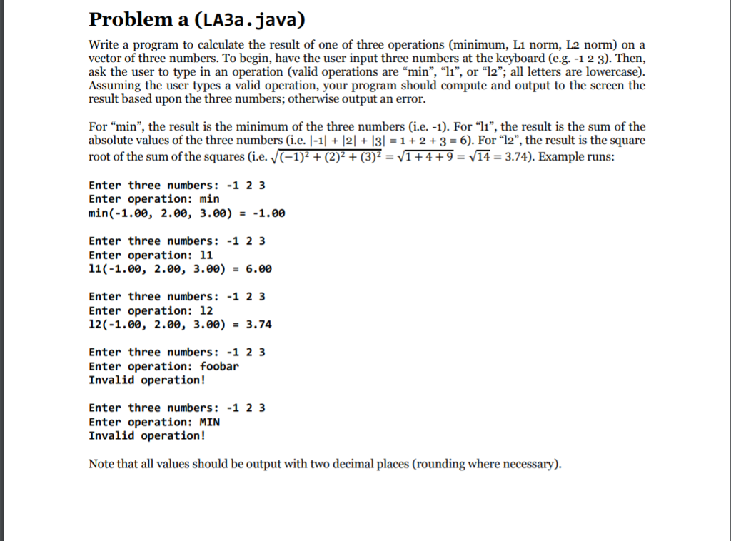 Solved Problem a (LA3a.java) Write a program to calculate | Chegg.com