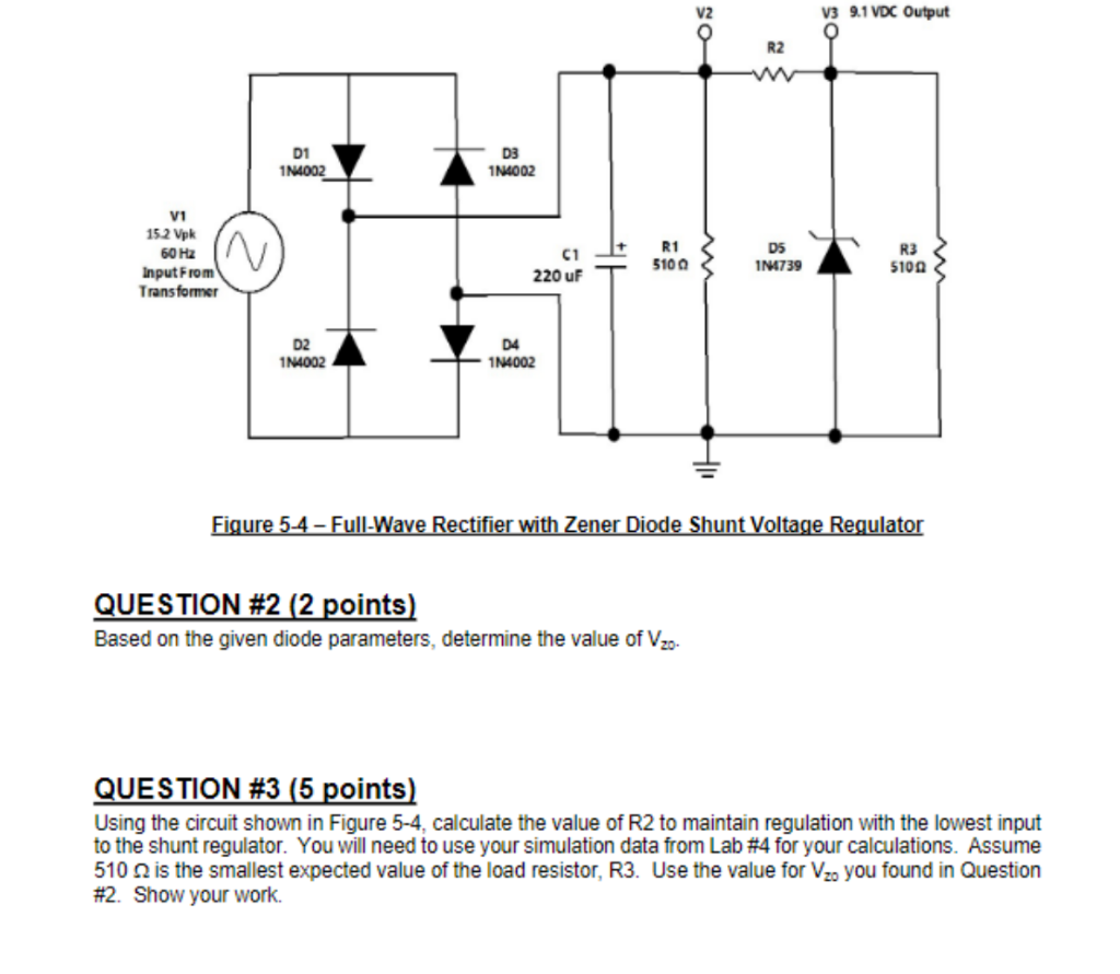 Solved Figure 5−4 FullWave Rectifier with Zener Diode