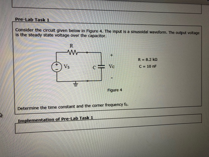 Solved Pre-Lab Task 1 Consider The Circuit Given Below In | Chegg.com