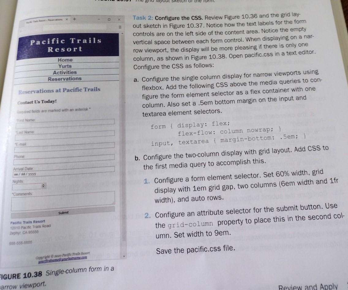 Solved I need help with my CSS file. I can't get my form to | Chegg.com