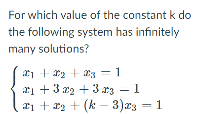 Solved For which value of the constant k do the following | Chegg.com