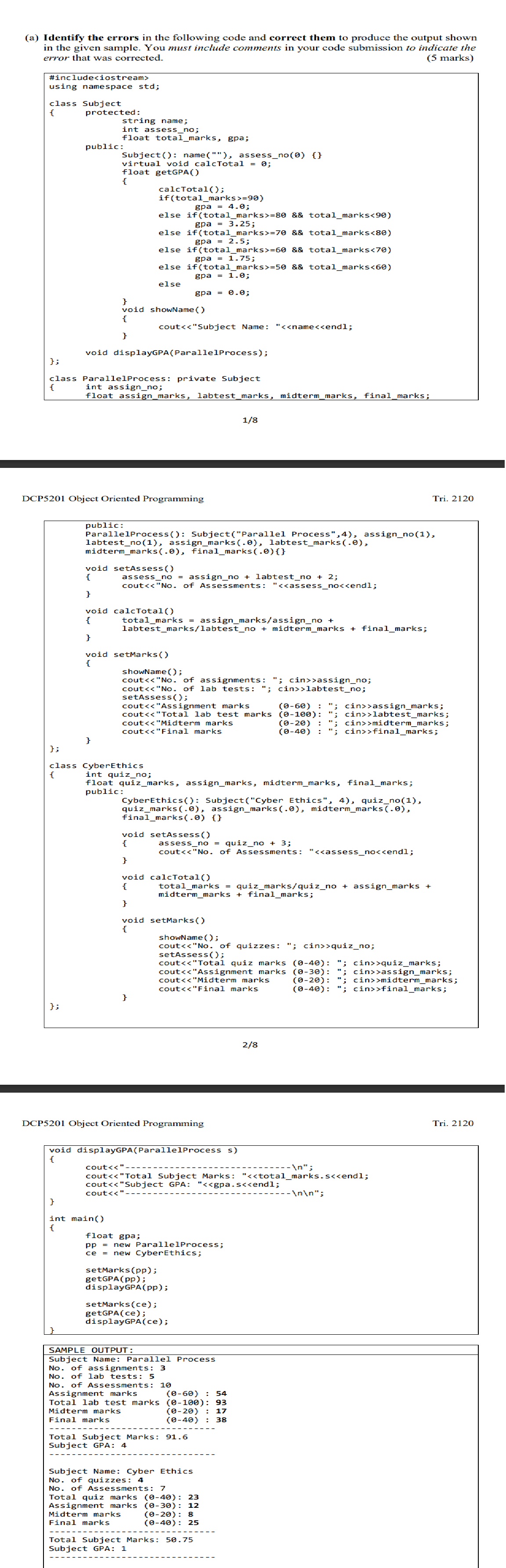 Solved (a) Identify the errors in the following code and | Chegg.com