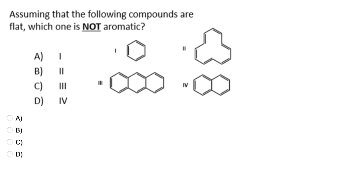 Solved Assuming that the following compounds are flat, which | Chegg.com