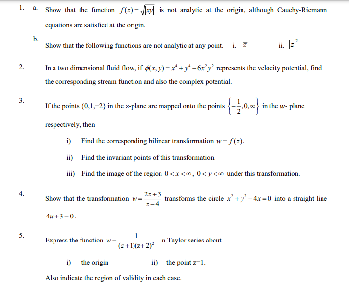 Solved 1. A. Show That The Function F(z)=∣xy∣ Is Not 