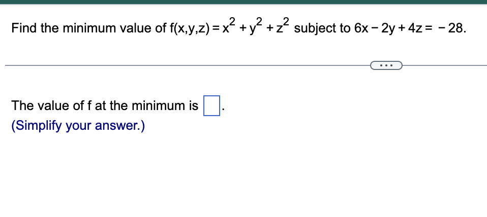 Solved 2 Find The Minimum Value Of F X Y Z X² Y² Z²