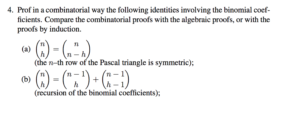 Solved 4. Prof In A Combinatorial Way The Following | Chegg.com