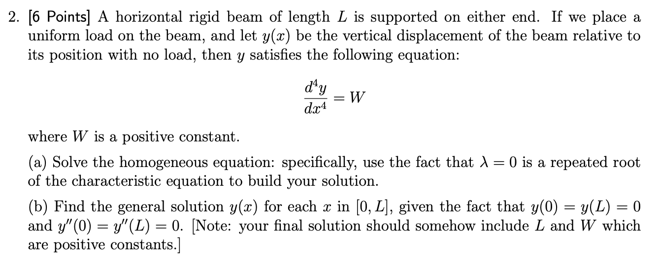 Solved 2. [6 Points] A horizontal rigid beam of length L is | Chegg.com