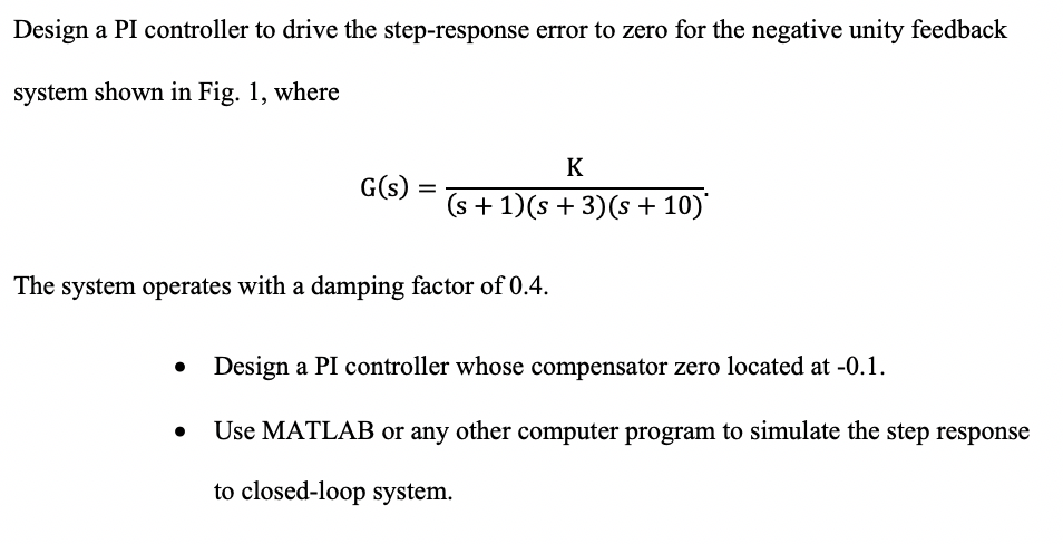 Design a PI controller to drive the step-response | Chegg.com