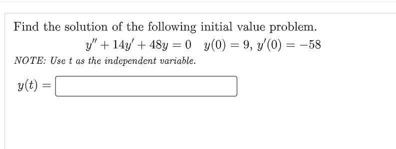 Solved Find The Solution Of The Following Initial Value