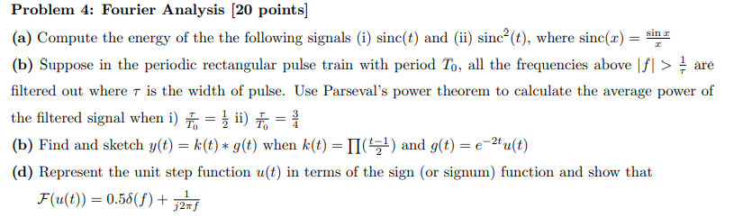 Solved (a) Compute the energy of the the following signals | Chegg.com