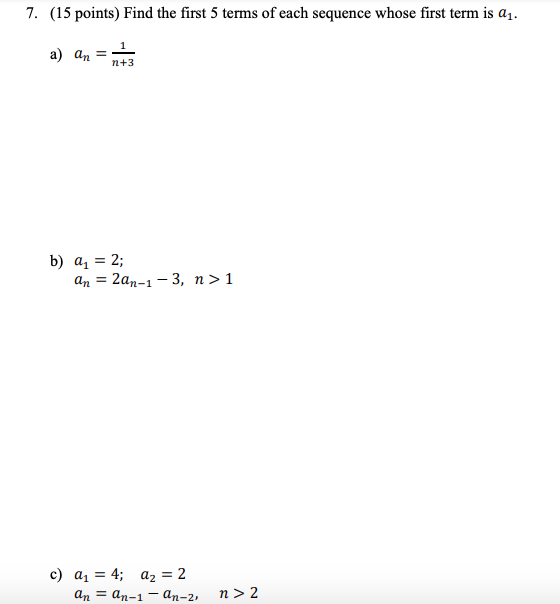 Solved Find the first 5 terms of each sequence whose first | Chegg.com