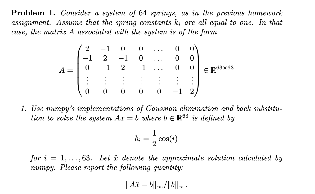Solved Problem 1. Consider a system of 64 springs, as in the | Chegg.com