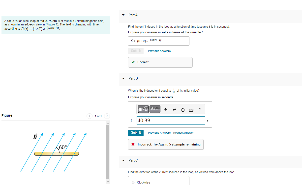 Solved A Flat, Circular, Steel Loop Of Radius 75 Cm Is At | Chegg.com