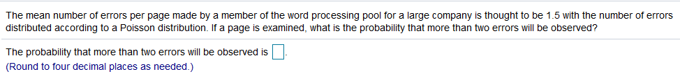 Solved The mean number of errors per page made by a member | Chegg.com