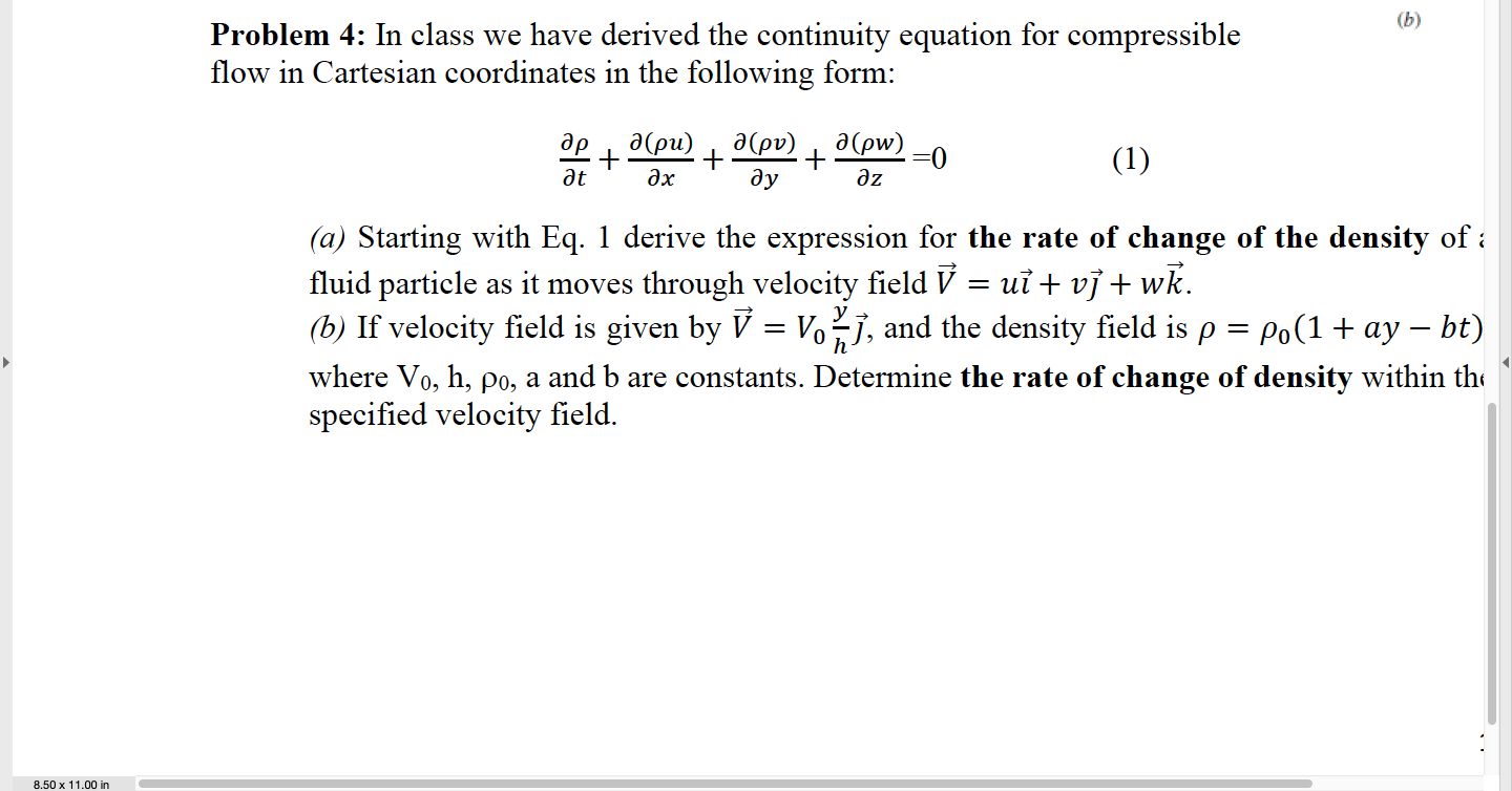 Solved (b) Problem 4: In Class We Have Derived The | Chegg.com