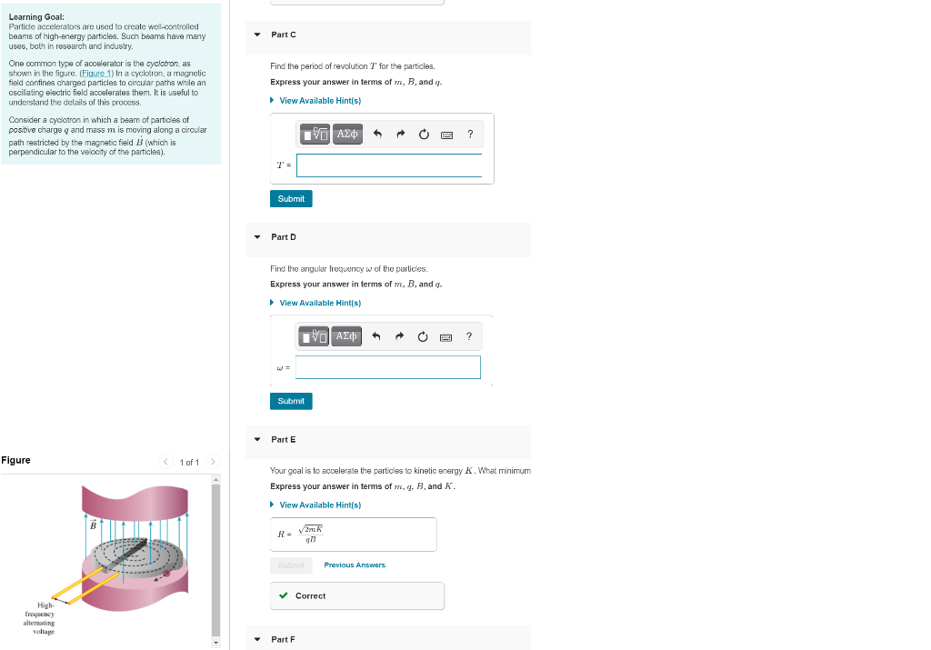 Solved Part Learning Goal: Particle Accelerators Are Used To | Chegg.com